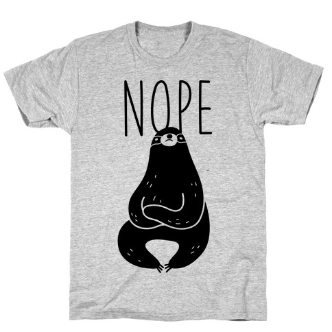 Nope Sloth T-Shirt