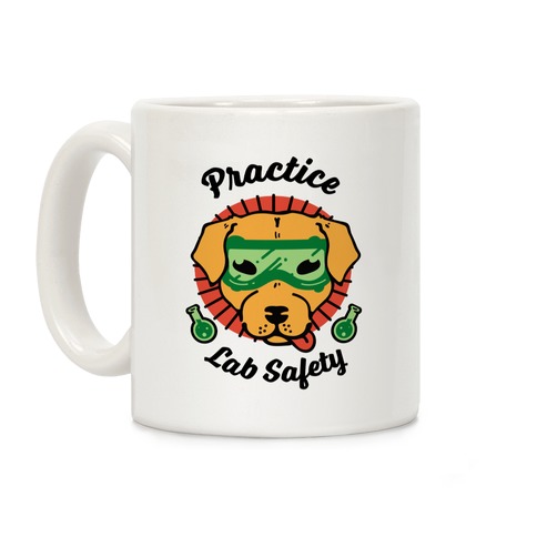 Practice Lab Safety Coffee Mug