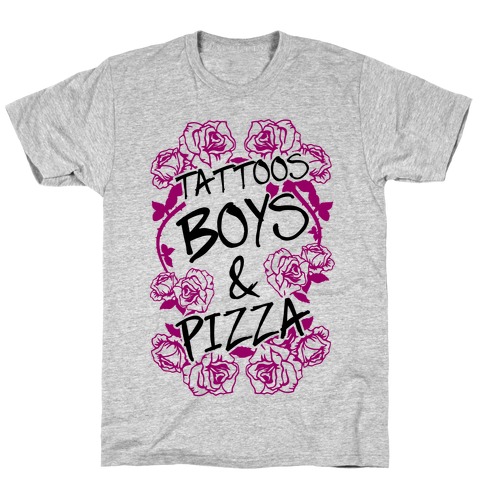 Tattoos Boys & Pizza T-Shirt