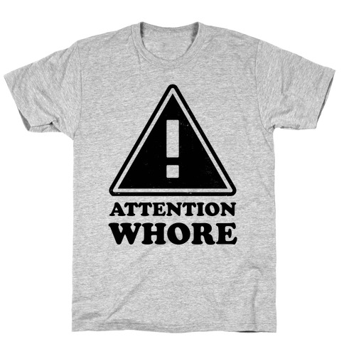 Attention Whore (Neon Tank) T-Shirt