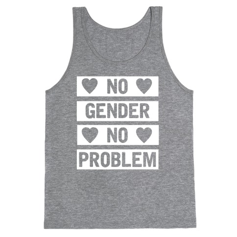 No Gender No Problem Tank Top
