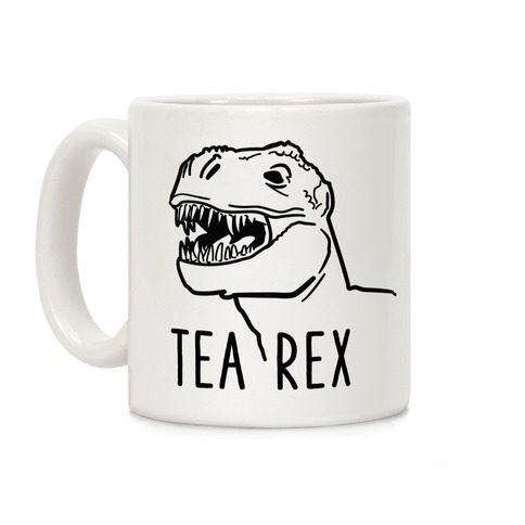 Tea Rex Coffee Mugs | LookHUMAN