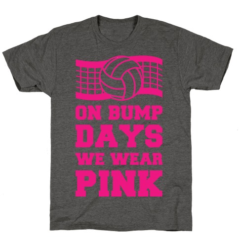 On Bump Days We Wear Pink T-Shirt