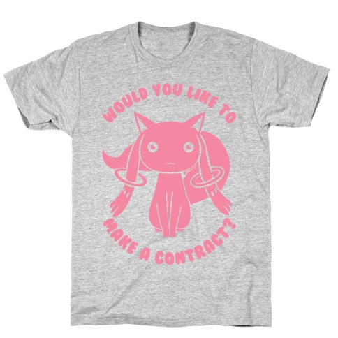 Would You Like To Make A Contract? T-Shirt