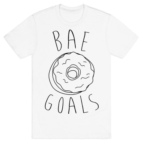 Bae Goals T-Shirt