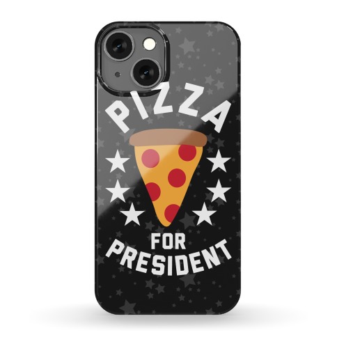 Pizza For President Phone Case