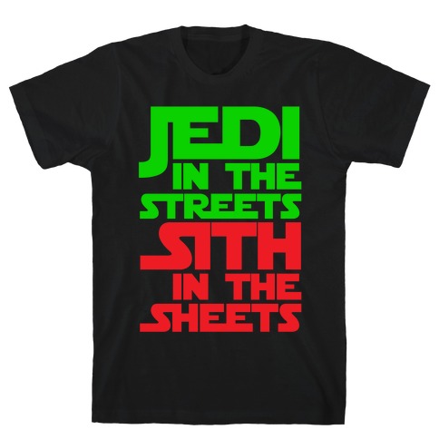 Jedi in the Streets T-Shirt
