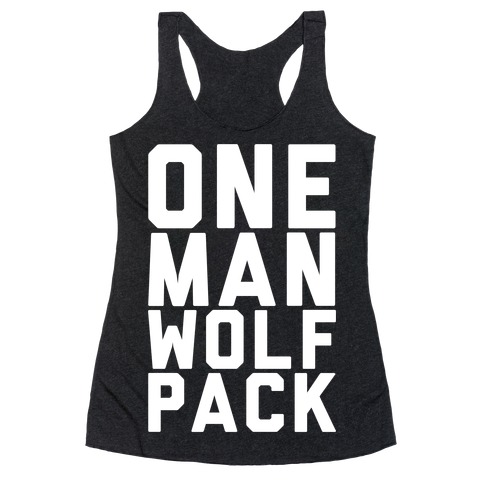 One Man Wolf Pack Racerback Tank Top