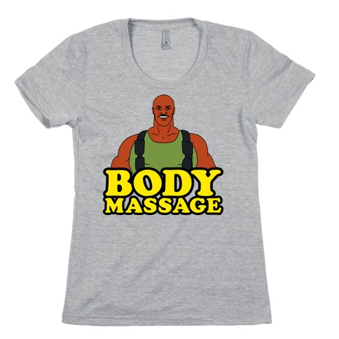 Body Massage Womens T-Shirt