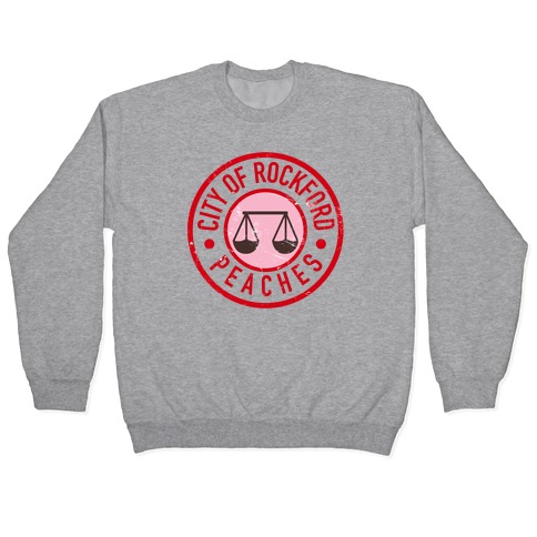 City Of Rockford Peaches Pullovers