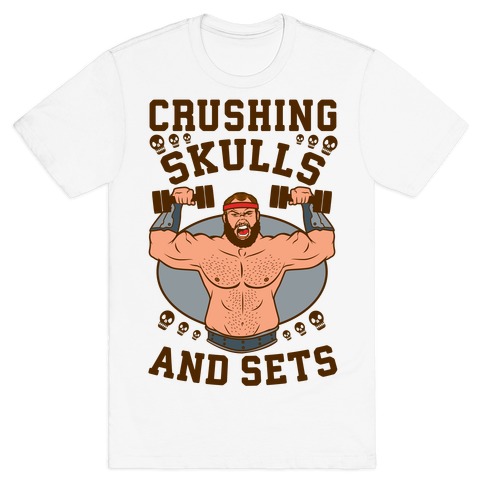 Crushing Skulls and Sets T-Shirt