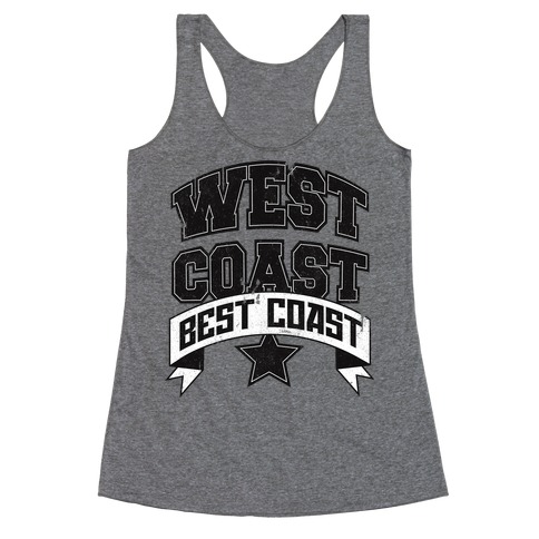 West Coast Best Coast (Tank) Racerback Tank Top