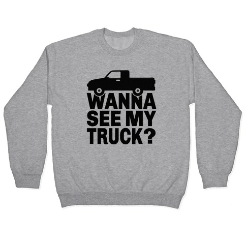 Truck Lookin Pullover