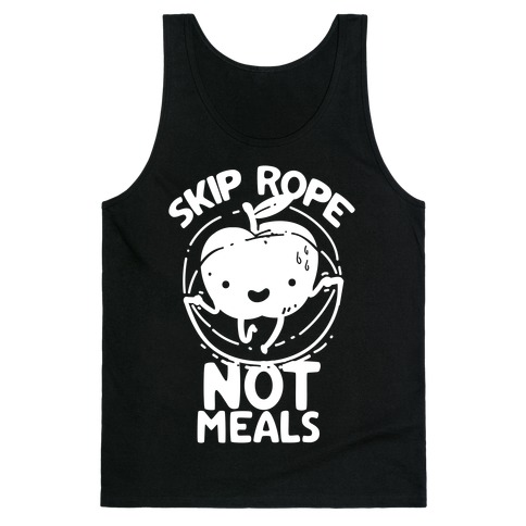 Skip Rope Not Meals Tank Top