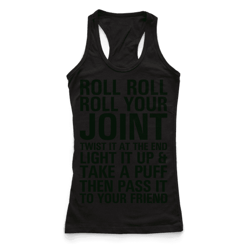 roll roll roll your joint t shirt