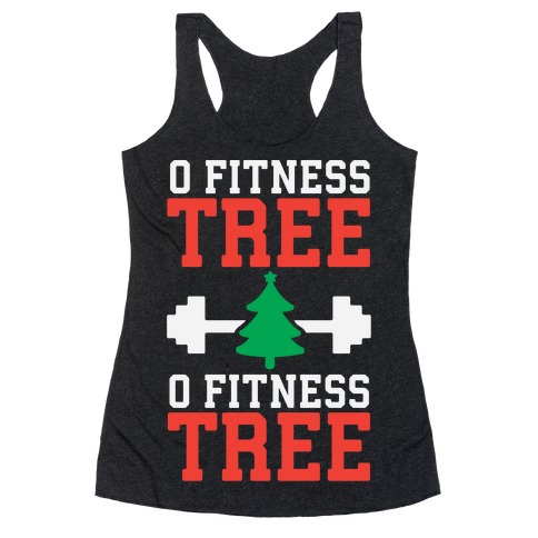 O Fitness Tree, O Fitness Tree Racerback Tank Top
