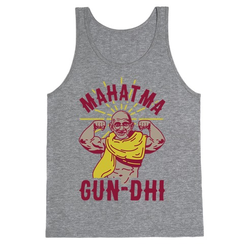 Mahatma Gun-dhi Tank Top