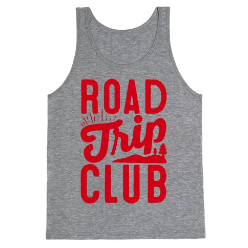 Road Trip Club Tank Top