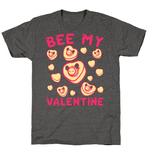 Bee My Valentine T-Shirt