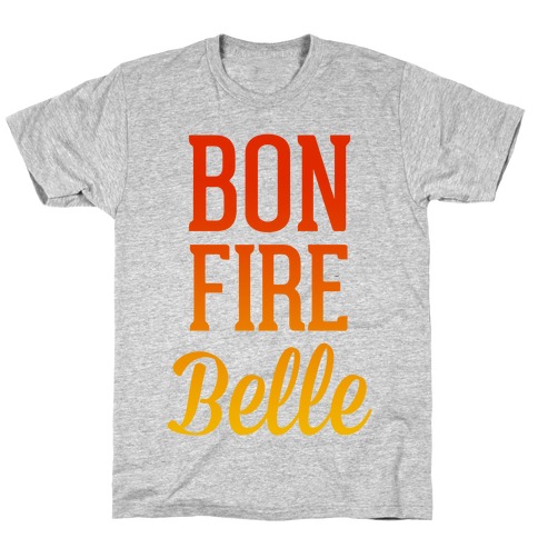 Bonfire Belle T-Shirt