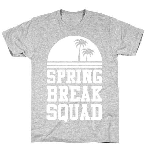 Spring Break Squad T-Shirt