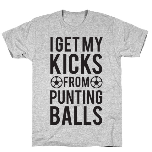 Punting Balls T-Shirt