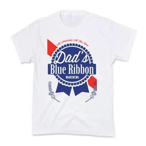 Dad's Blue Ribbon Kids T-Shirt