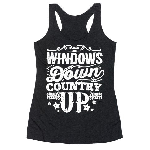 Windows Down Country Up Racerback Tank Top
