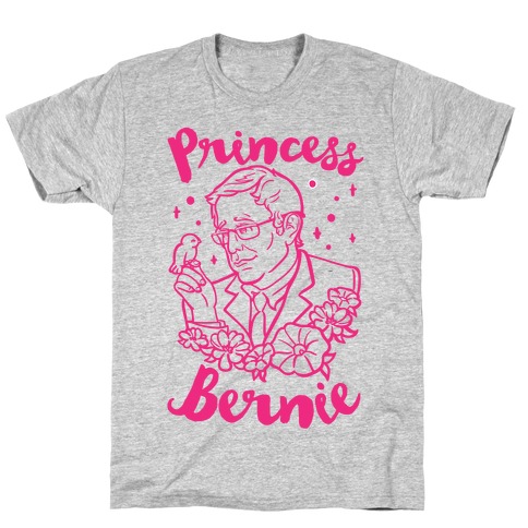 Princess Bernie T-Shirt