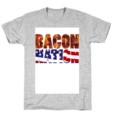 Bacon Nation T-Shirt