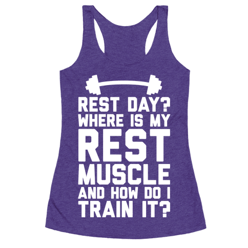 Rest Day? Where Is My Rest Muscle And How Do I Train It? - Racerback ...