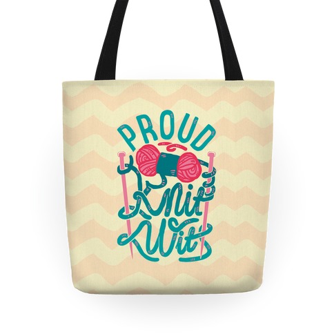 Proud Knit Wit Tote