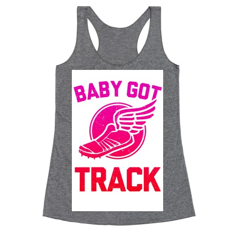 Baby Got Track (v-neck) Racerback Tank Top