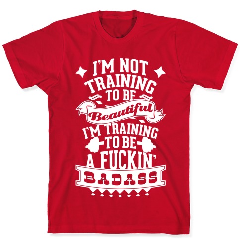 In Training to be a Fit Badass, Graphic Tees & Gym Tanks