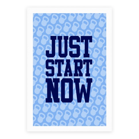 Just Getting Started Poster 