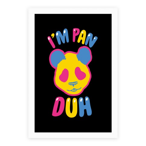 I'm Pan Duh Poster