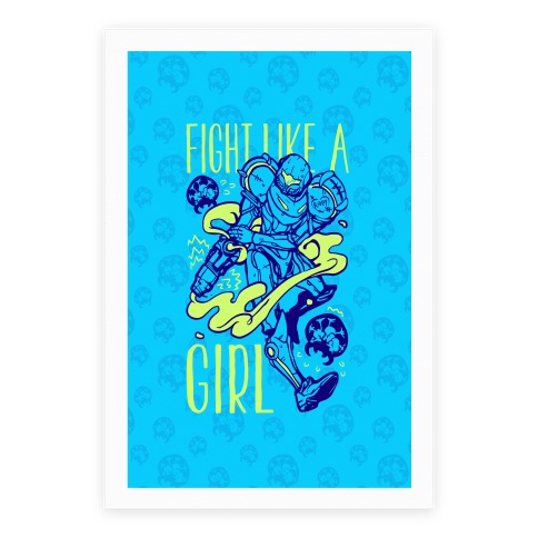 Fight Like A Girl Samus Parody Poster