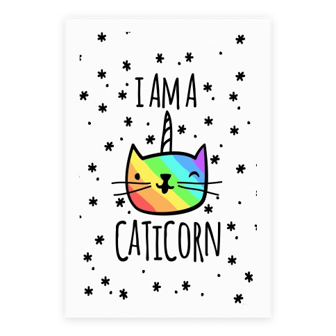 I Am A Caticorn Posters | LookHUMAN