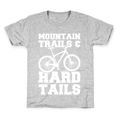 Mountain Trails & Hardtails Kids T-Shirt