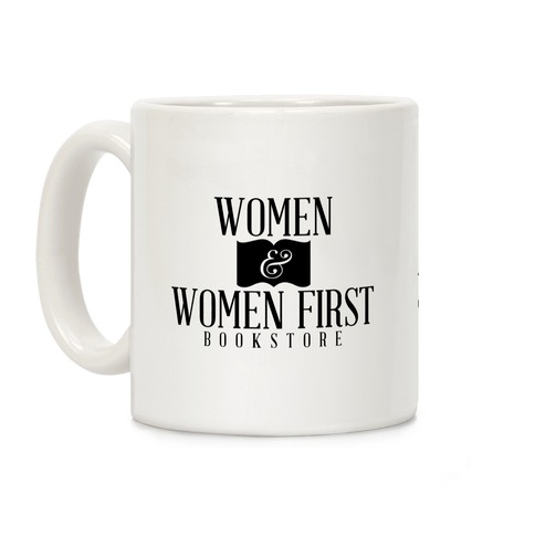 Women & Women First Coffee Mug