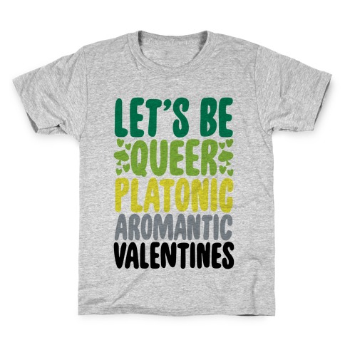 Queerplatonic Aromantic Valentine Kids T-Shirt