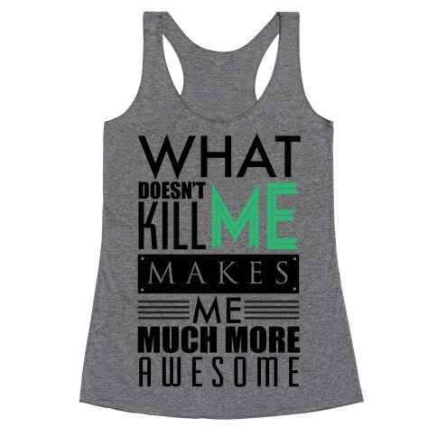 Too Much Awesome Racerback Tank Top