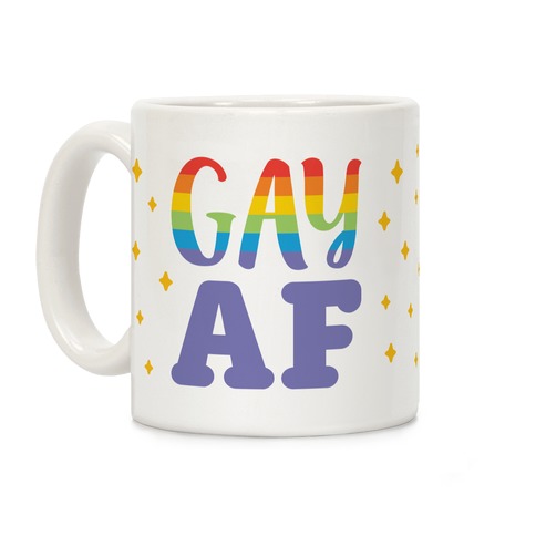 Gay AF Coffee Mug