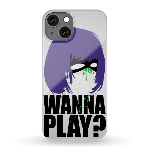 Wanna Play? Phone Case