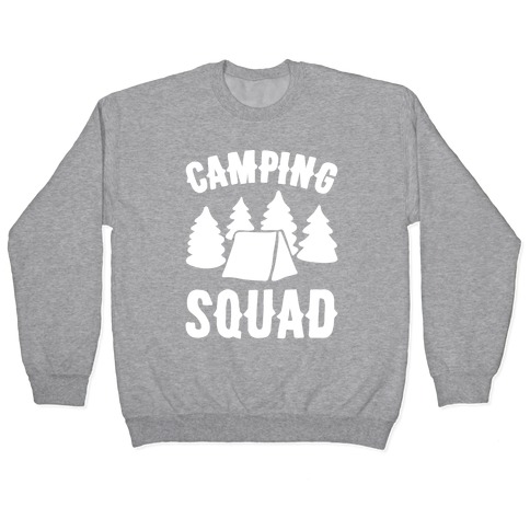 Camping Squad Pullover