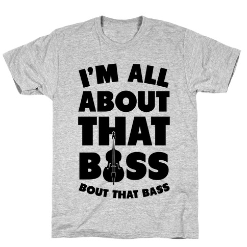 I'm All About That Bass (Orchestra) T-Shirt