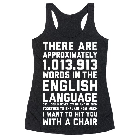 Hit You With A Chair Racerback Tank Top