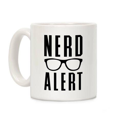 Nerd Alert Coffee Mug