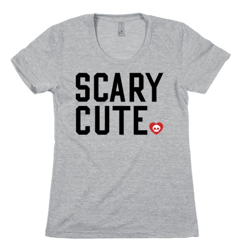 Scary Cute Womens T-Shirt