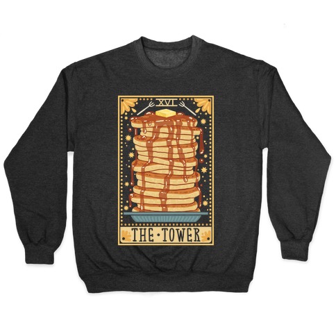 Tarot Card: The Tower (Of Pancakes) Pullover